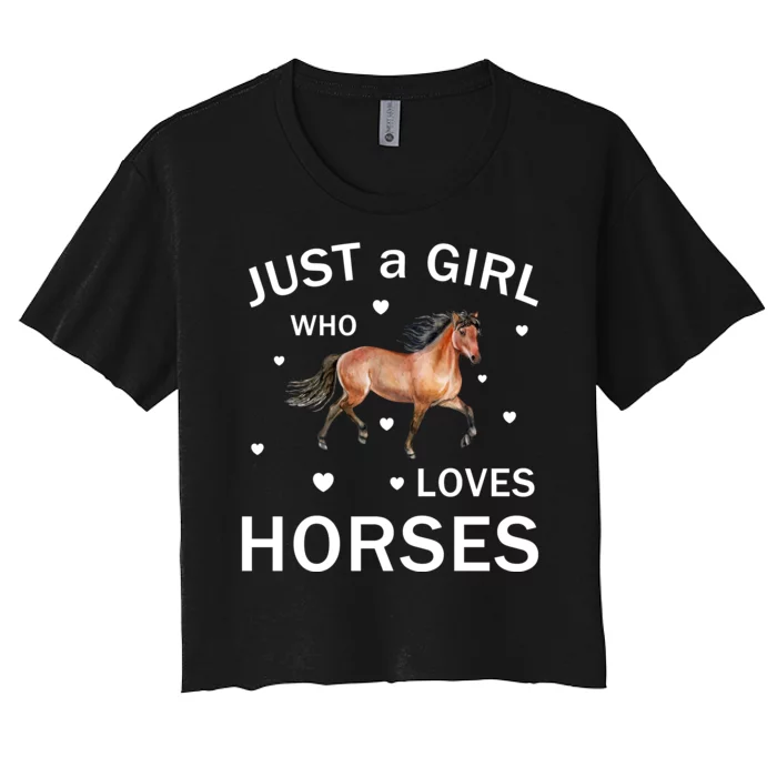 JUST A GIRL WHO LOVEs Horses Women's Crop Top Tee