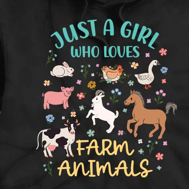 Just A Girl Who Loves Farm Animals Goat Chicken Pig Cow Tie Dye Hoodie