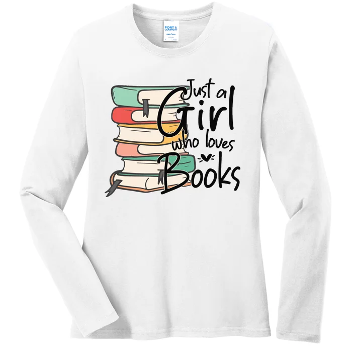 Just A Girl Who Loves Books Ladies Long Sleeve Shirt