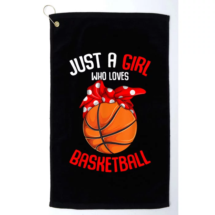 Just A Girl Who Loves Basketball Platinum Collection Golf Towel