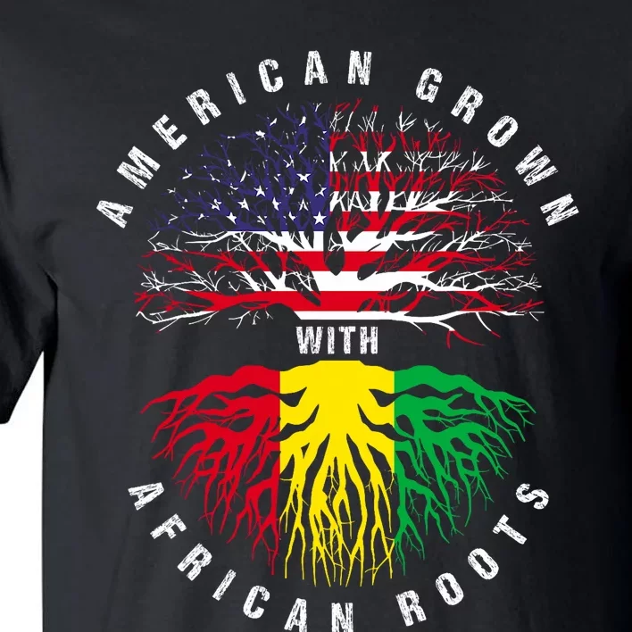 Juneteenth American Grown With African Roots Tall T-Shirt