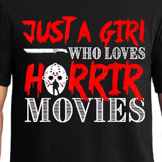 Just A Girl Who Loves Horror Movies Design Halloween Costume Pajama Set