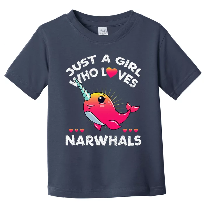 Just A Girl Who Loves Narwhals Whale Lover Gift Toddler T-Shirt