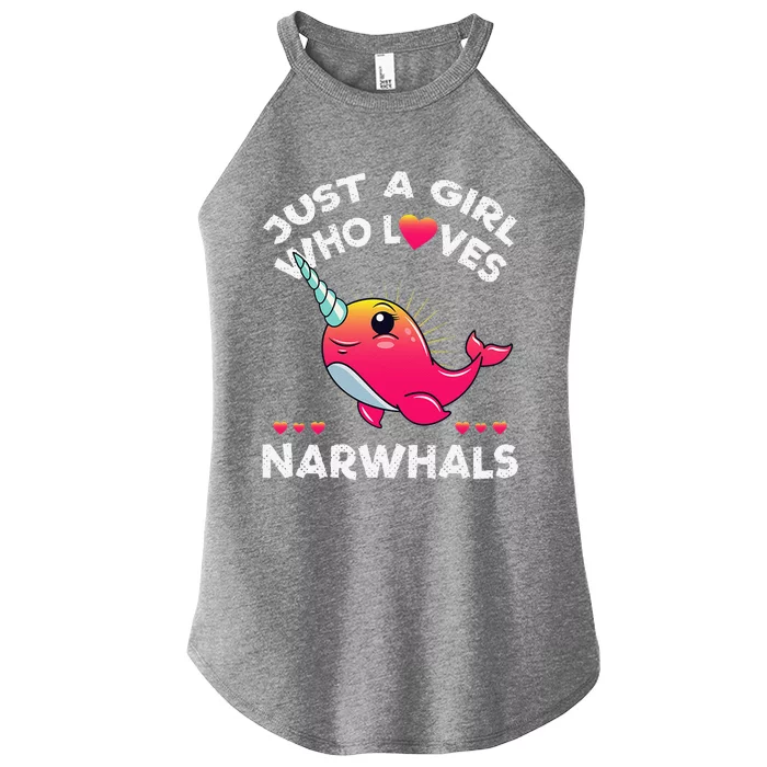 Just A Girl Who Loves Narwhals Whale Lover Gift Women’s Perfect Tri Rocker Tank