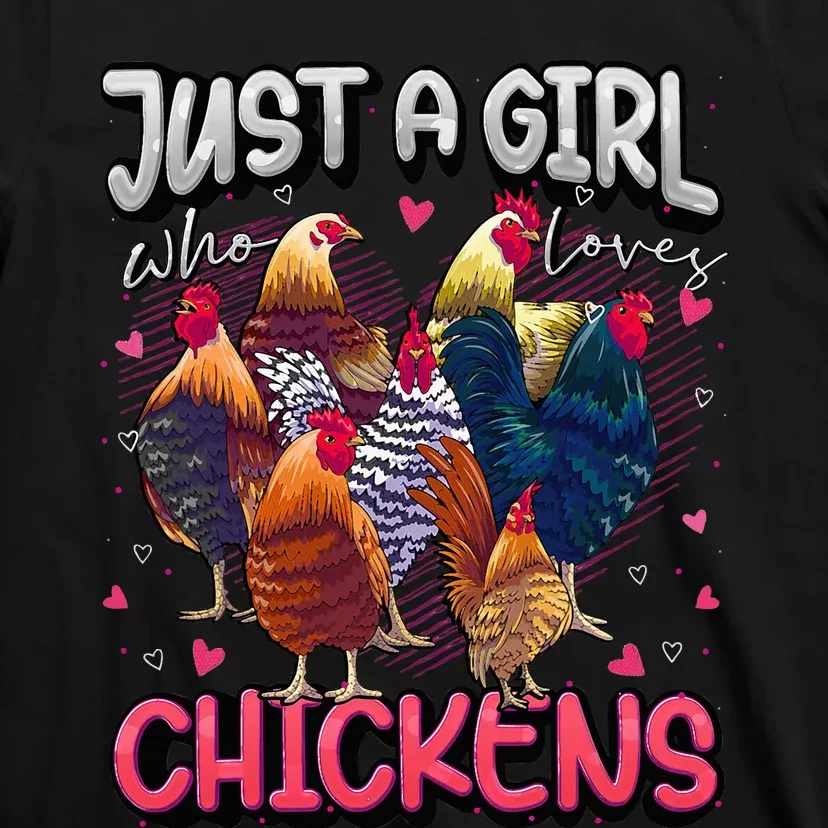 Just A Girl Who Loves Chickens Cute Chicken Lover Farmers T-Shirt