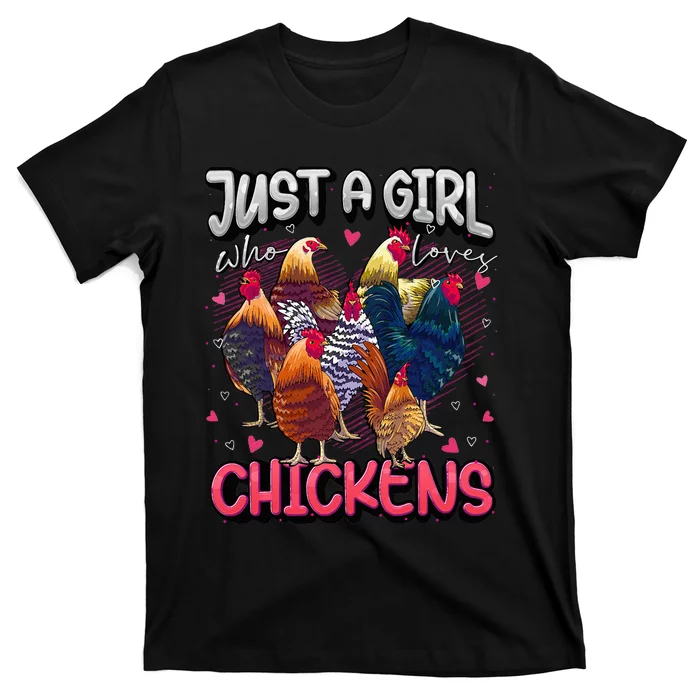 Just A Girl Who Loves Chickens Cute Chicken Lover Farmers T-Shirt