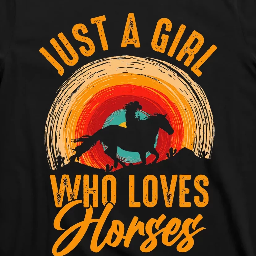 Just A Girl Who Loves Horses T-Shirt