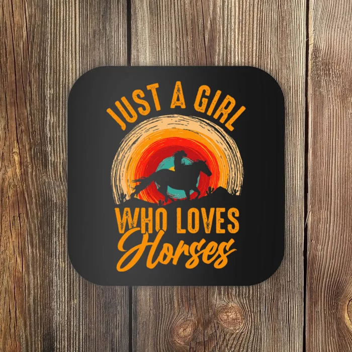 Just A Girl Who Loves Horses Coaster