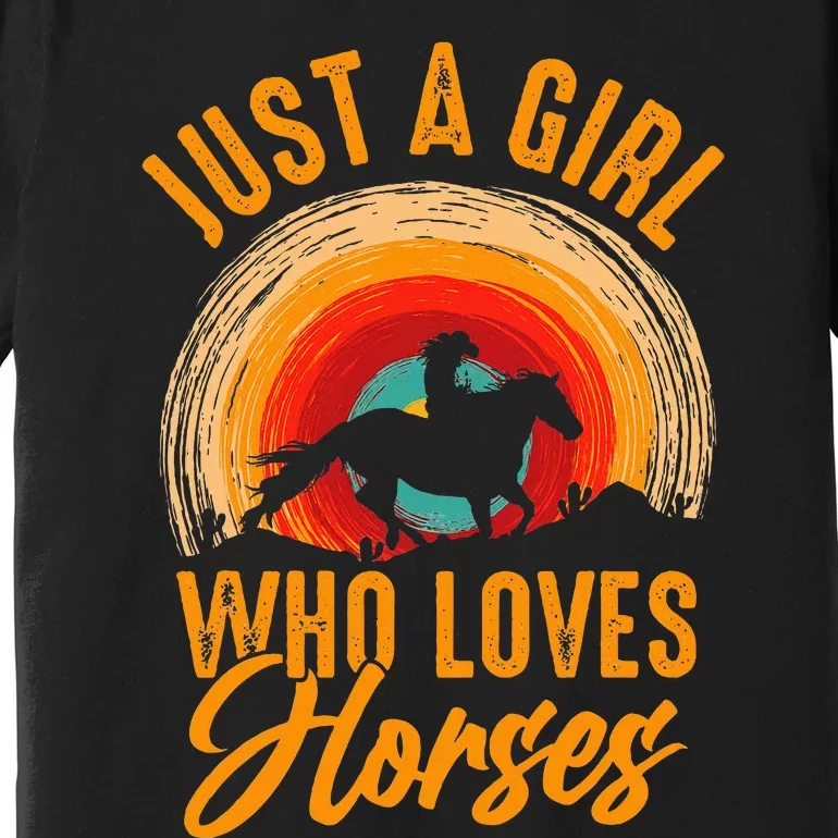 Just A Girl Who Loves Horses Premium T-Shirt