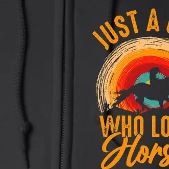 Just A Girl Who Loves Horses Full Zip Hoodie