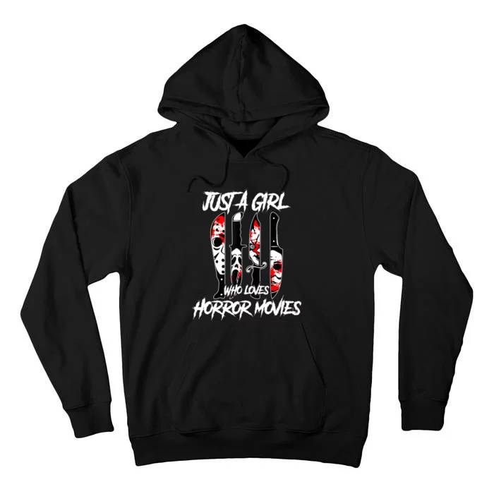 Just A Girl Who Loves Horror Movies Characters In Knives Tall Hoodie