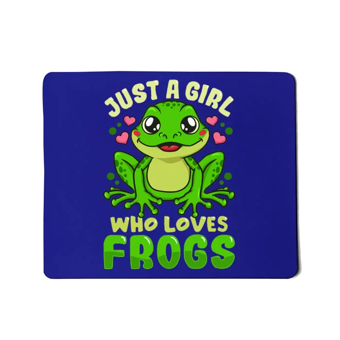 Just A Girl Who Loves Frogs Lover Gift Mousepad