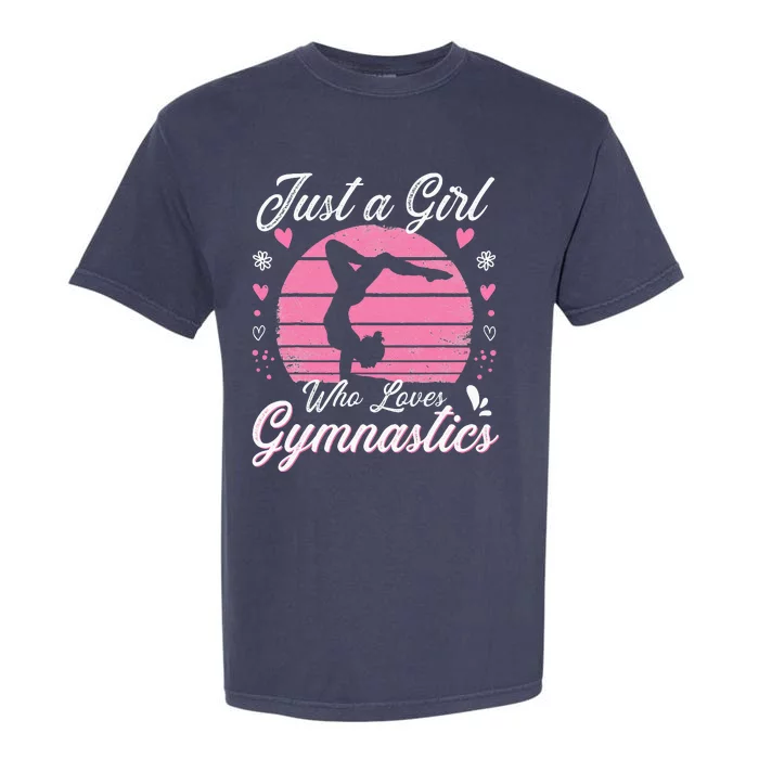 Just A Girl Who Loves Gymnastics Garment-Dyed Heavyweight T-Shirt