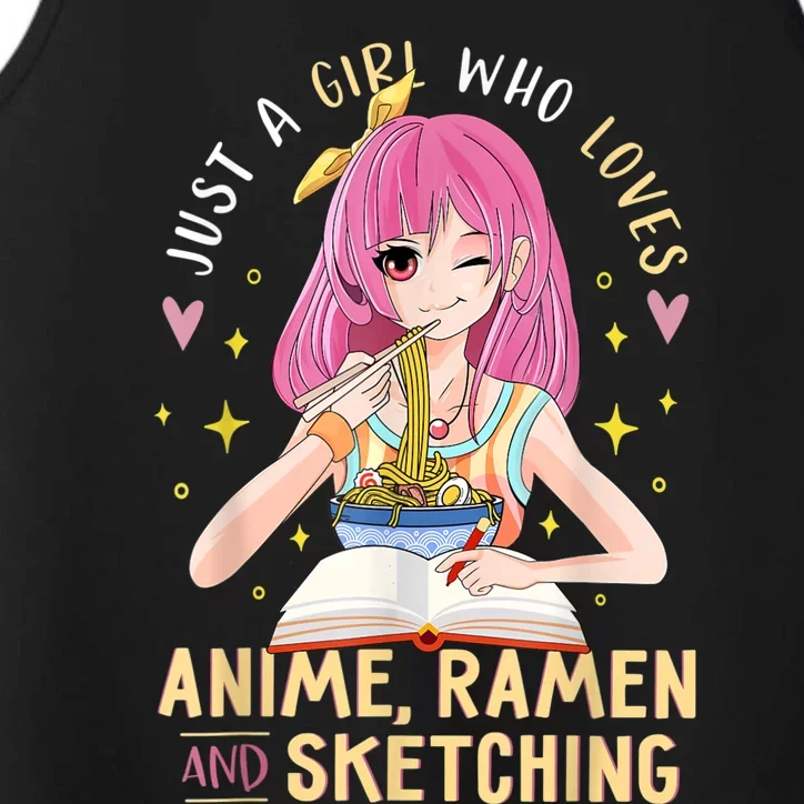 Just A Girl Who Loves Anime Ramen And Sketching Girl Anime Performance Tank