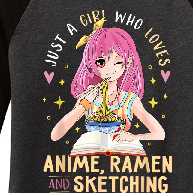 Just A Girl Who Loves Anime Ramen And Sketching Girl Anime Women's Tri-Blend 3/4-Sleeve Raglan Shirt