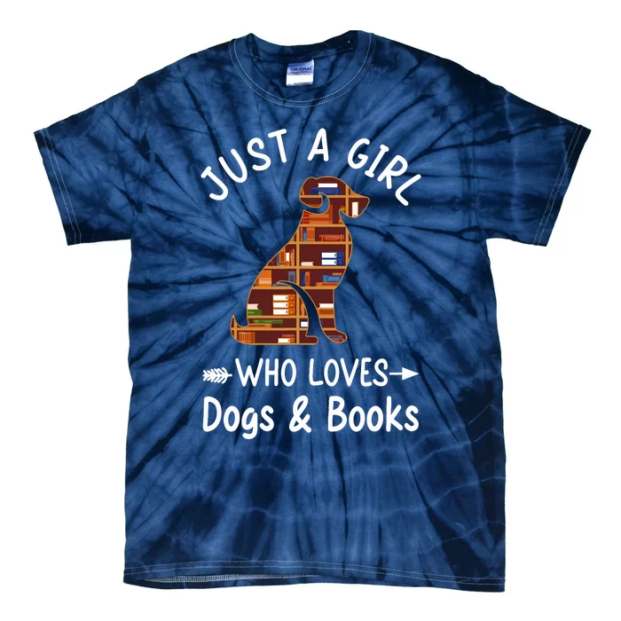 Just A Girl Who Loves Dogs And Books Reading Dog Puppy Lover Tie-Dye T-Shirt