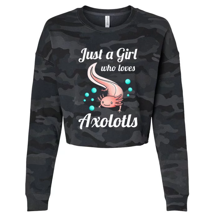 Just A Girl Who Loves Axolotls Axolotl Lovers Cropped Pullover Crew