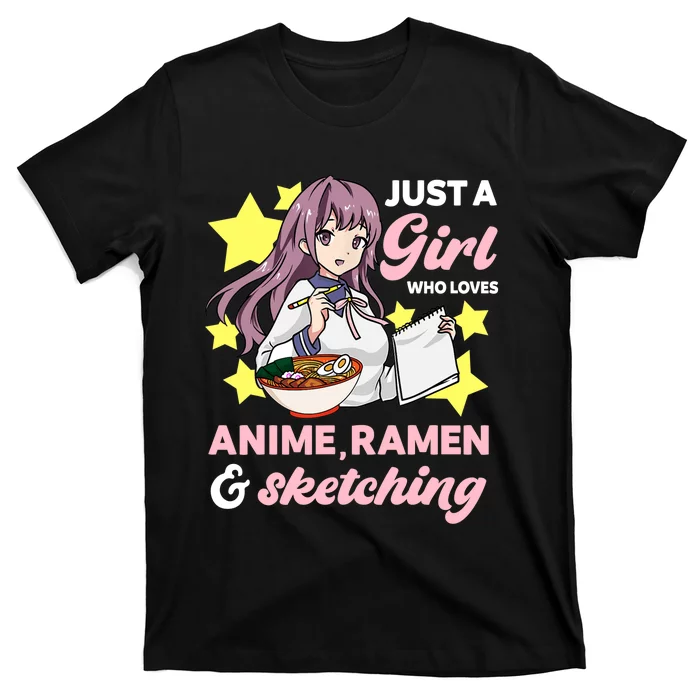 Just A Girl Who Loves Anime, Ra And Sketching Kawaii T-Shirt