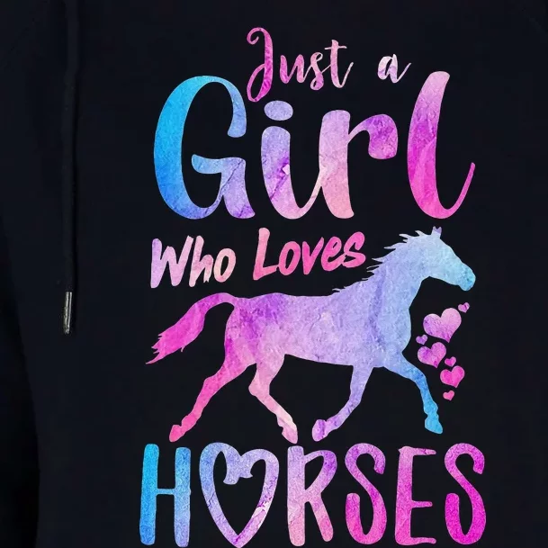 Just A Girl Who Loves Horses Riding Cute Horse Womens Funnel Neck Pullover Hood