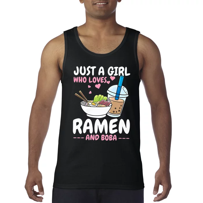 Just A Girl Who Loves Ramen And Boba Bubble Tea Tea Japanese Tank Top