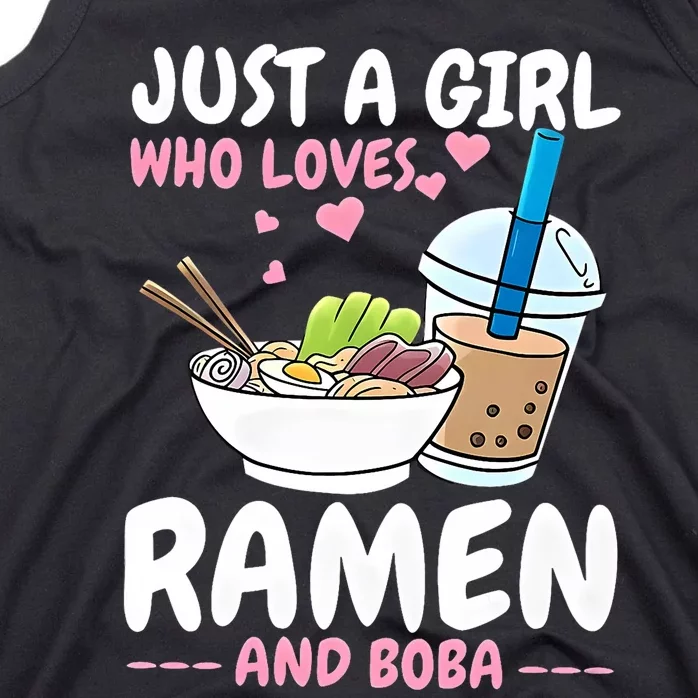 Just A Girl Who Loves Ramen And Boba Bubble Tea Tea Japanese Tank Top