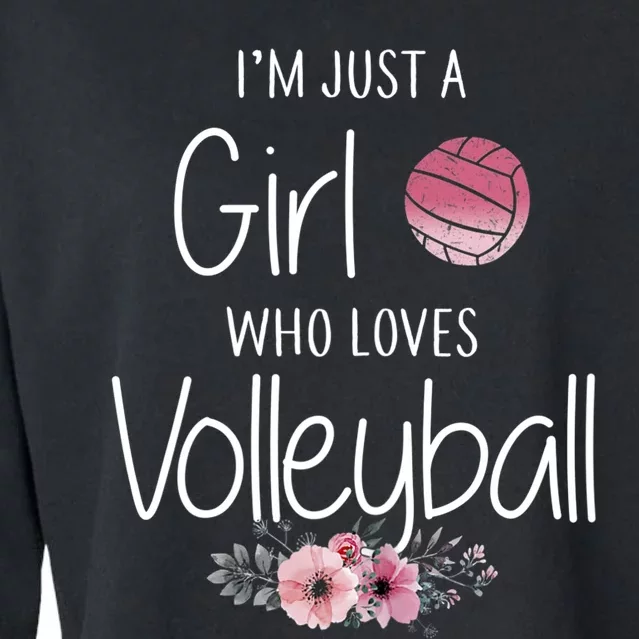 Just A Girl Who Loves Volleyball Gifts For Teen Girls, Women TShirt Cropped Pullover Crew