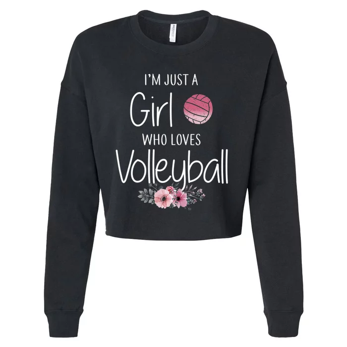 Just A Girl Who Loves Volleyball Gifts For Teen Girls, Women TShirt Cropped Pullover Crew