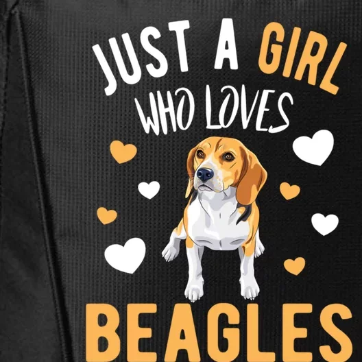 Just A Girl Who Loves Beagles Dog Beagle Lover Gift Funny Gift City Backpack