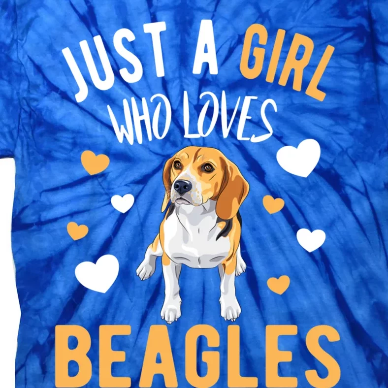 Just A Girl Who Loves Beagles Dog Beagle Lover Gift Funny Gift Tie-Dye T-Shirt