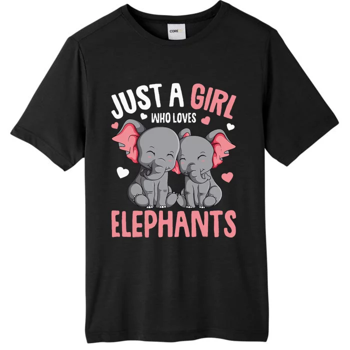 Just A Girl Who Loves Elephants Elephant Lover ChromaSoft Performance T-Shirt