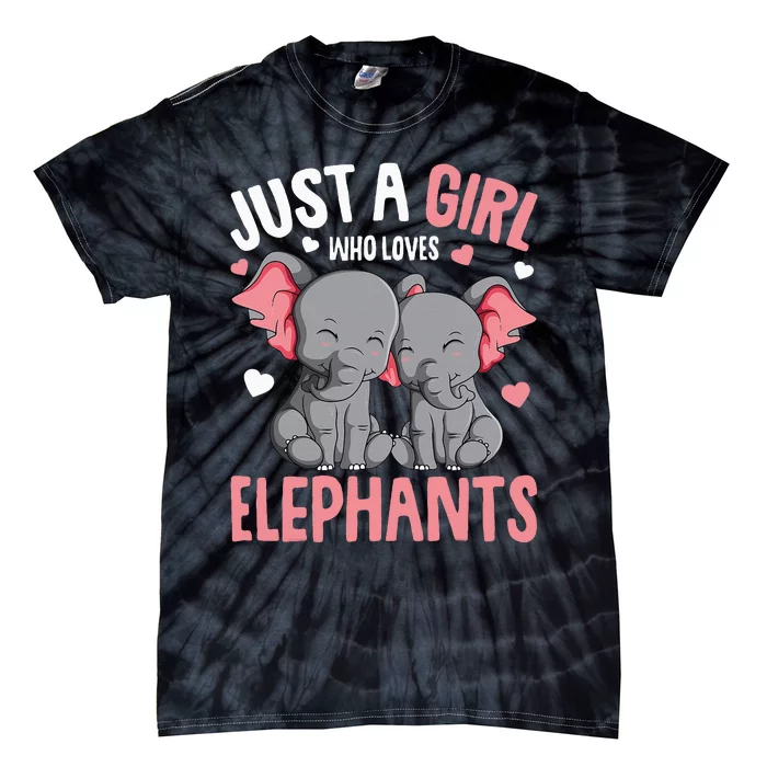 Just A Girl Who Loves Elephants Elephant Lover Tie-Dye T-Shirt