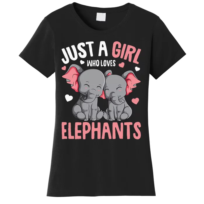 Just A Girl Who Loves Elephants Elephant Lover Women's T-Shirt