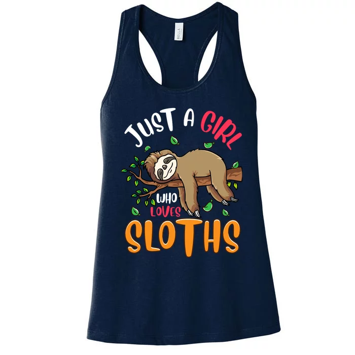 Just A Girl Who Loves Sloths Sloths For Girl Women's Racerback Tank