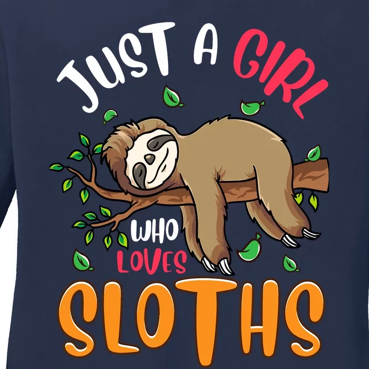 Just A Girl Who Loves Sloths Sloths For Girl Ladies Long Sleeve Shirt