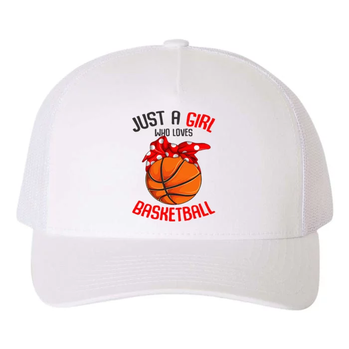 Just a Girl who Loves Basketball Yupoong Adult 5-Panel Trucker Hat