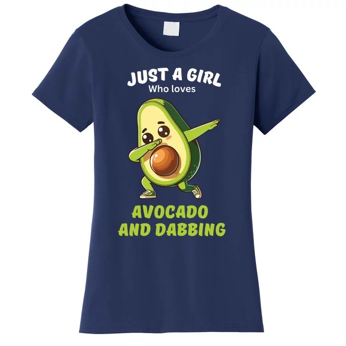 Just A Girl Who Loves Avocado And Dabbing Funny Graphic Women's T-Shirt