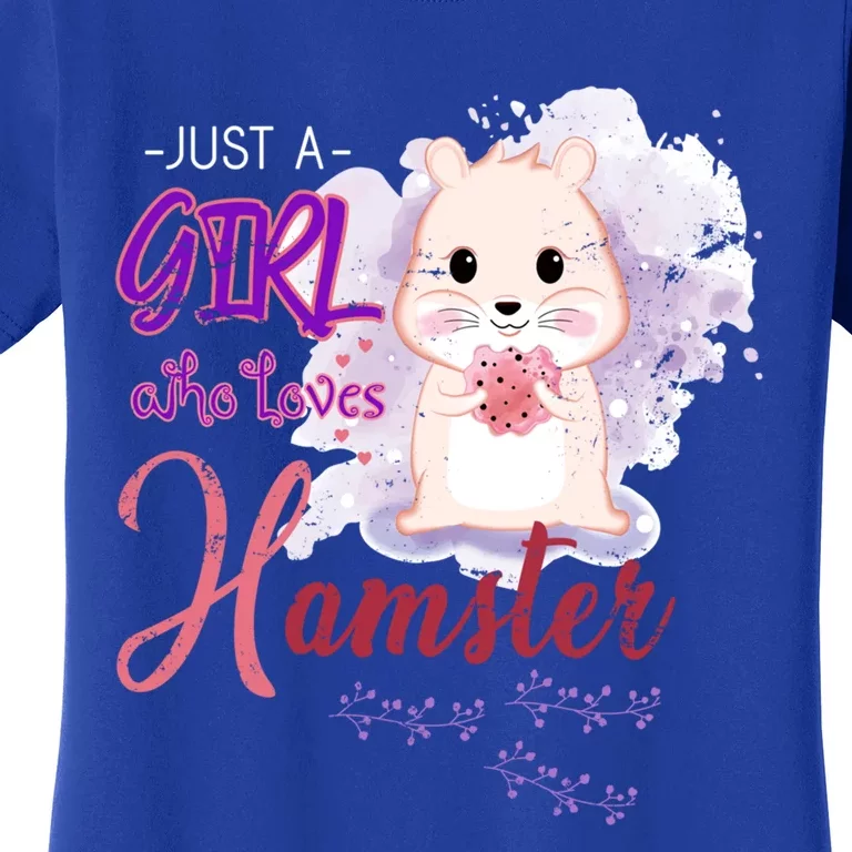 Just A Girl Who Loves Hamster Gift Women's T-Shirt