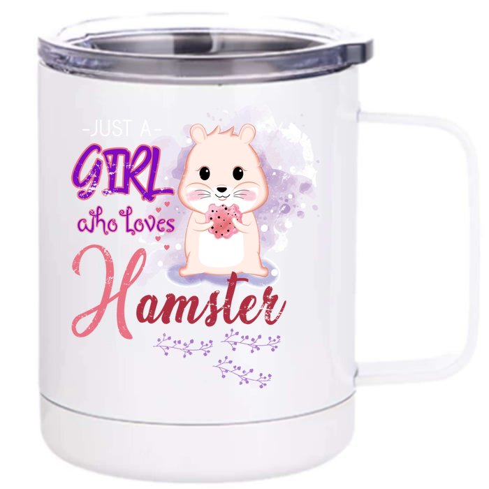 Just A Girl Who Loves Hamster Gift Front & Back 12oz Stainless Steel Tumbler Cup