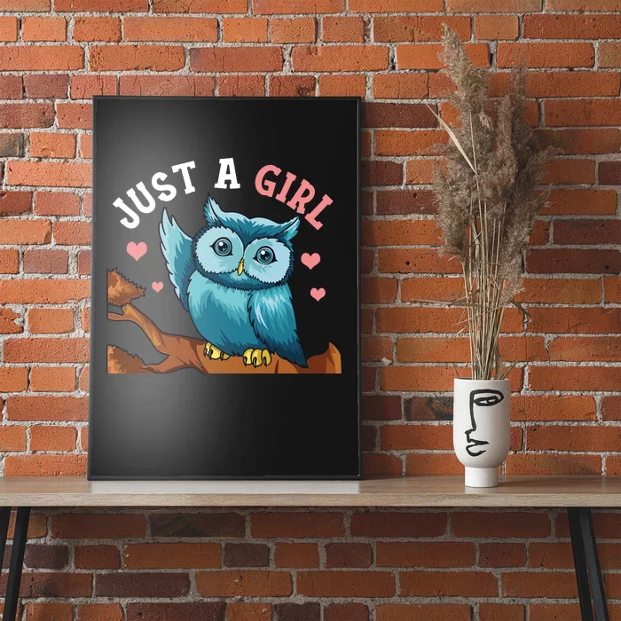 Just A Girl Who Loves Owls Gifts Owl For Girl Poster