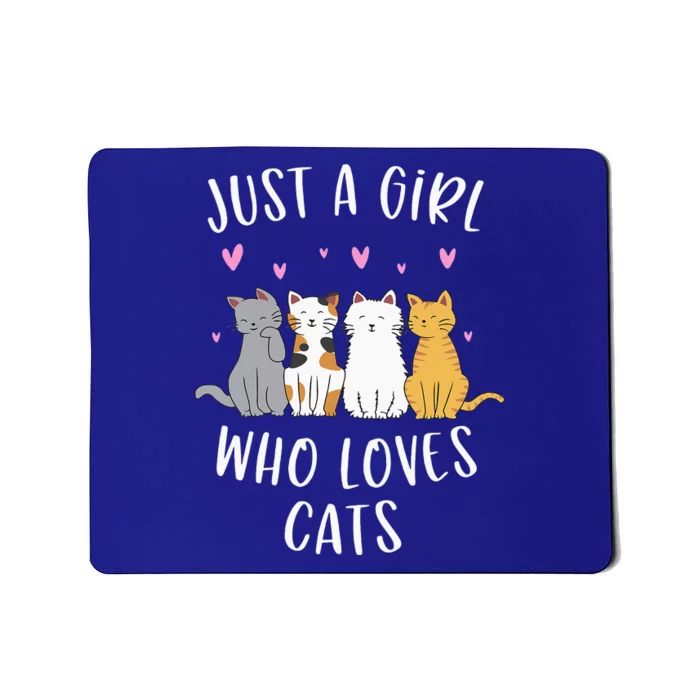 Just A Girl Who Loves Cats Cute Cat Lover Mousepad