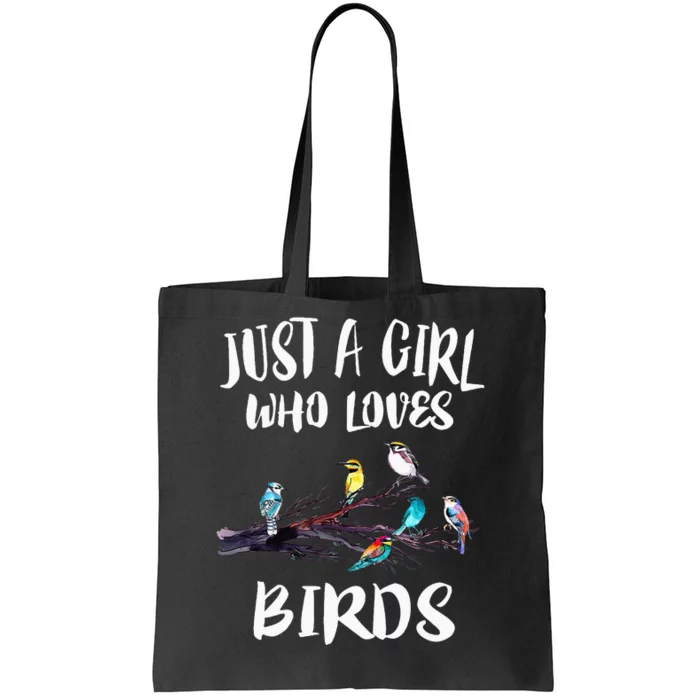 Just A Girl Who Loves Birds Birding Bird Watching Gift Tote Bag