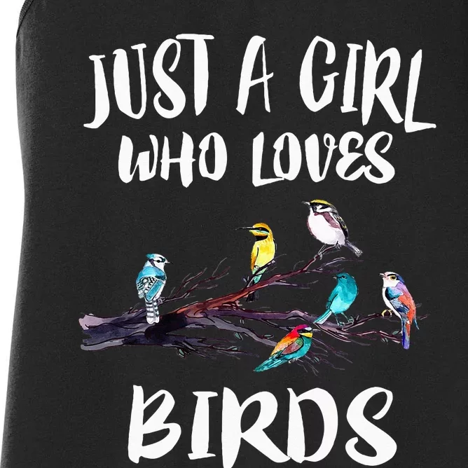 Just A Girl Who Loves Birds Birding Bird Watching Gift Women's Racerback Tank