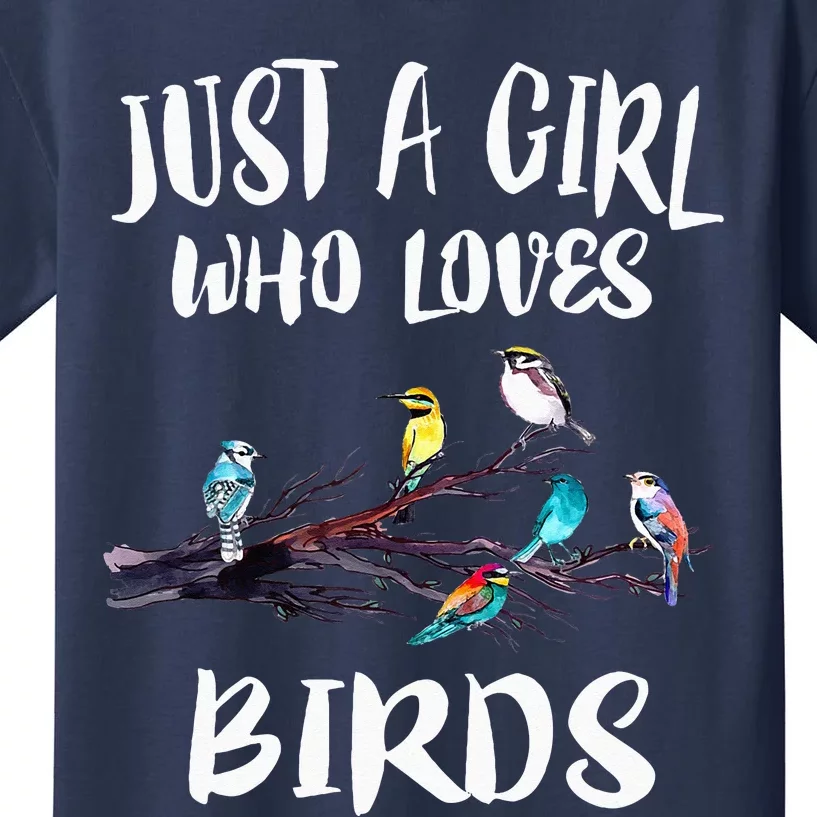 Just A Girl WhoLoves Birds Birding BirdWatching Gift Kids T-Shirt