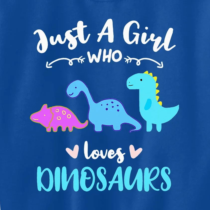 Just A Girl Who Loves Dinosaurs Kids Sweatshirt