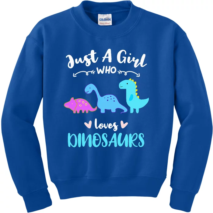 Just A Girl Who Loves Dinosaurs Kids Sweatshirt