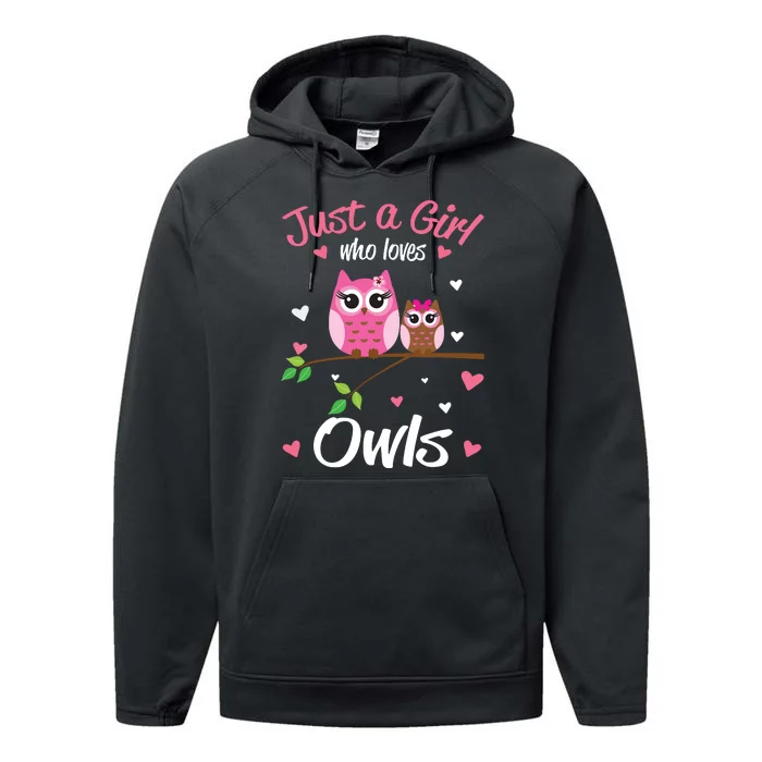 Just A Girl Who Loves Owls Gift For Owls Lover Performance Fleece Hoodie