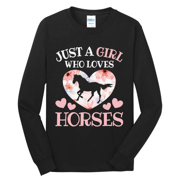 Just A Girl Who Loves Horses Horseback Riding Tall Long Sleeve T-Shirt