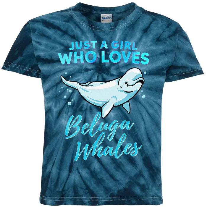 Just A Girl Who Loves Beluga Whales Cute Whale Kids Tie-Dye T-Shirt