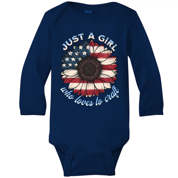 Just A Girl Who Love Craft America Flag Baby Long Sleeve Bodysuit