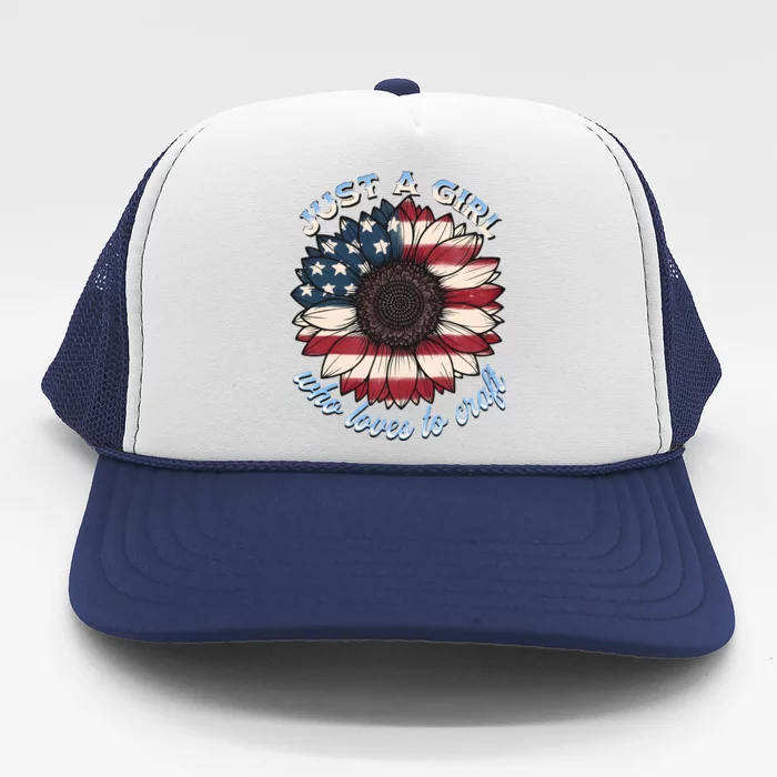 Just A Girl Who Love Craft America Flag Trucker Hat